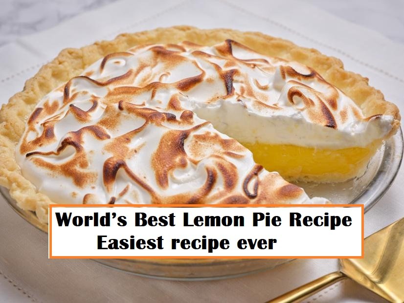 World’s Best Lemon Pie Recipe - Easiest recipe ever